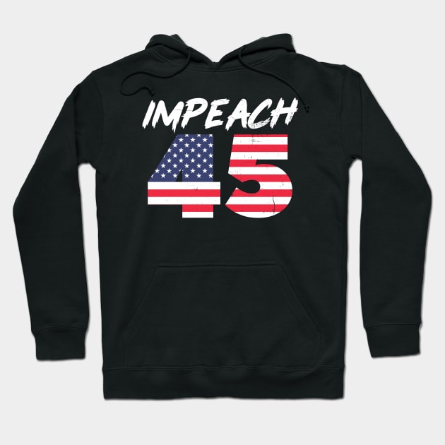 Anti Trump Impeachment 45 Team Not my president Hoodie by dconciente